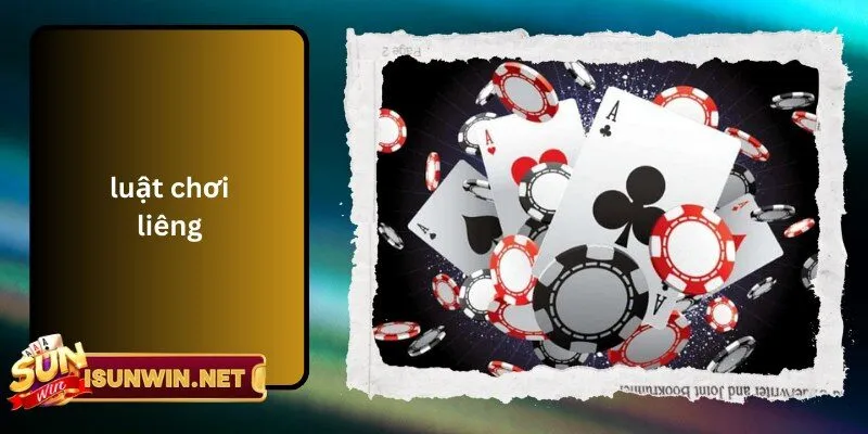 Luật Chơi Liêng
